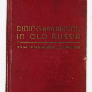 Dining and Wining in Old Russia