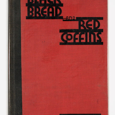 Black Bread and Red Coffins