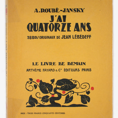 A Roube Jansky J'Ai Quatorze Ans 38 Bois Originaux De Jean Lebedeff