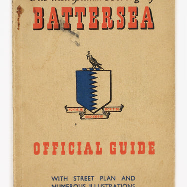 The Metropolitan Borough of Battersea Official Guide