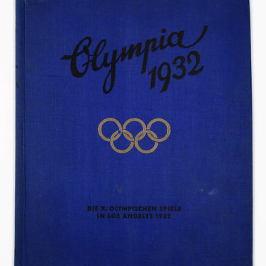 Olympia 1932 Die Olympischen Spiele in Los Angeles
