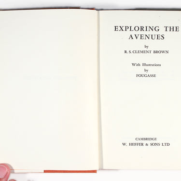 Exploring the Avenues by R S Clement Brown