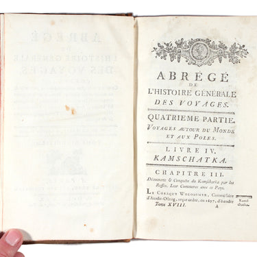 Summary of the General History of Travel Vol 18 Kamchatka  Abr&eacute;g&eacute; De L'Histoire G&eacute;n&eacute;rale Des Voyages Tome Dix-Huitieme