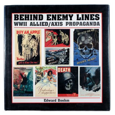 Behind Enemy Lines WWII Allied/Axis Propaganda