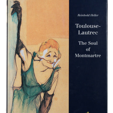 Toulouse-Lautrec - The Soul of Montmartre