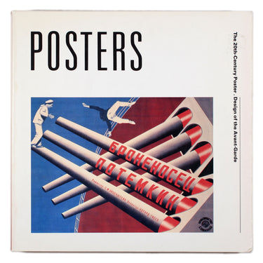 The 20th-Century Poster. Design of the Avant-Garde
