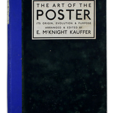 The Art of the Poster: Its Origin, Evolution &amp; Purpose