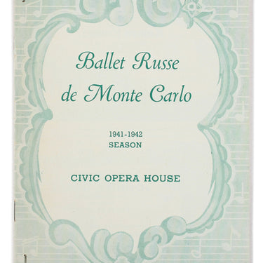 Ballet Russe de Monte Carlo 1941-1942 Season Civic Opera House