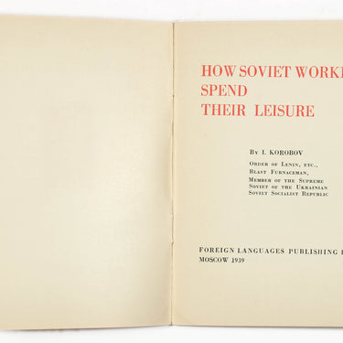 How Soviet Workers Spend Their Leisure Time