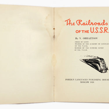 The Railroads of the U.S.S.R.