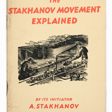 The Stakhanov Movement Explained