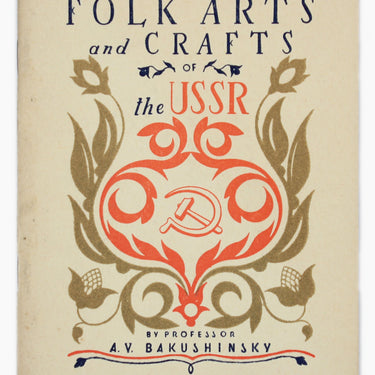 Folk Arts and Crafts of the USSR