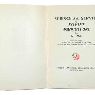 Science at the Service of Soviet Agriculture