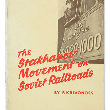 The Stakhanov Movement on Soviet Railroads