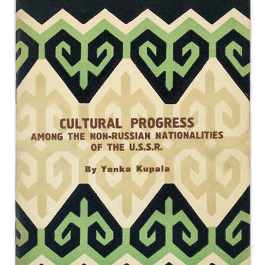 Cultural Progress Among the Non-Russian Nationalities of the U.S.S.R.