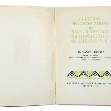 Cultural Progress Among the Non-Russian Nationalities of the U.S.S.R.