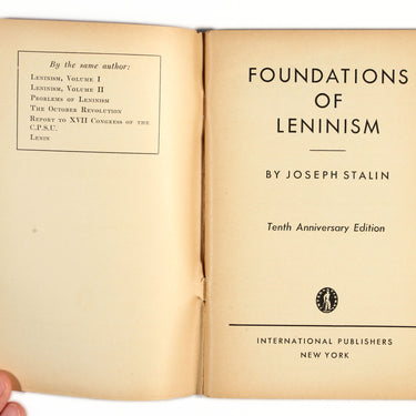 Foundations of Leninism Tenth Anniversary Edition