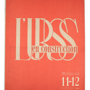 L'URSS en Construction - USSR in Construction #11-12 1938