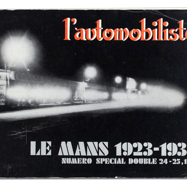 L'Automobiliste #24-25 Le Mans 1923-1933