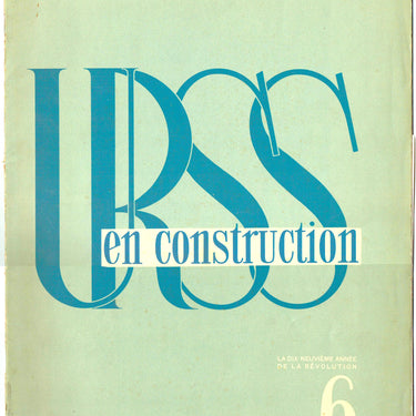 USSR en Construction / USSR in Construction #6 1936